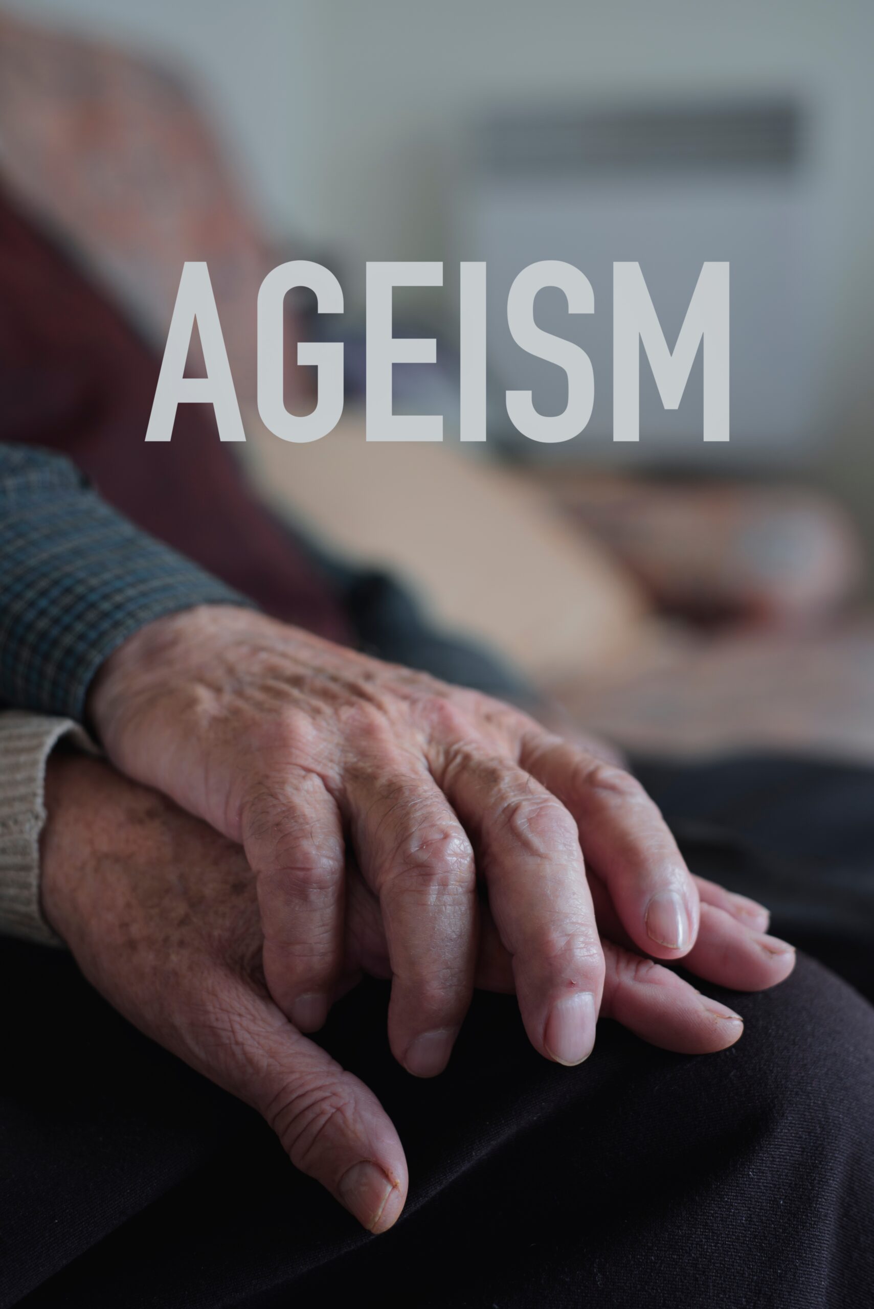 The,Word,Ageism,And,A,Senior,Caucasian,Man,And,A